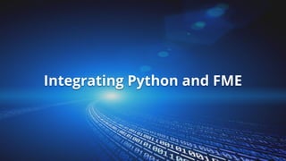 Python Fme Bag Creating Custom Solutions with FME and Python | PDF