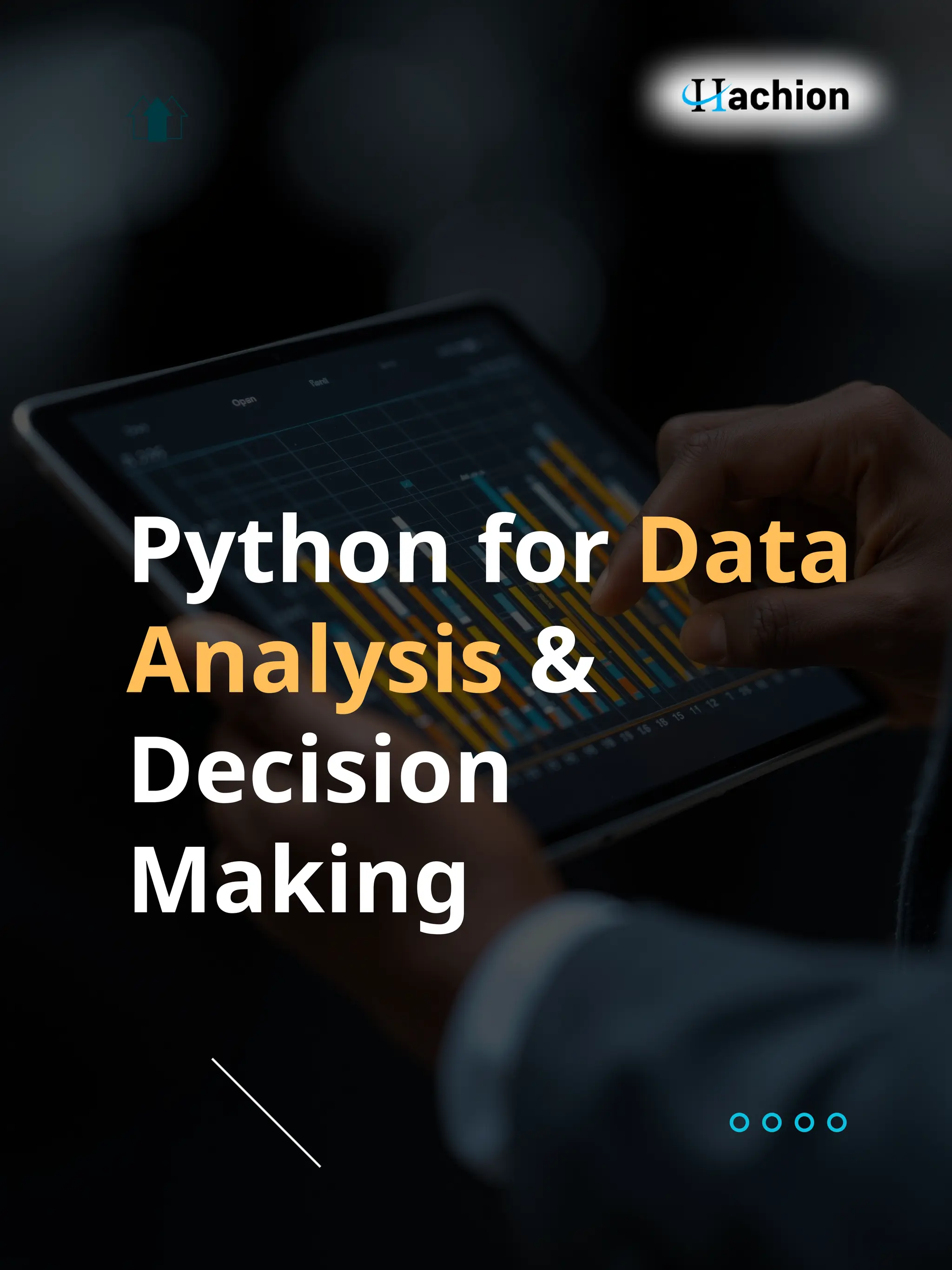 Python for Data
Analysis &
Decision
Making
 