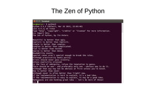 The Zen of Python
 