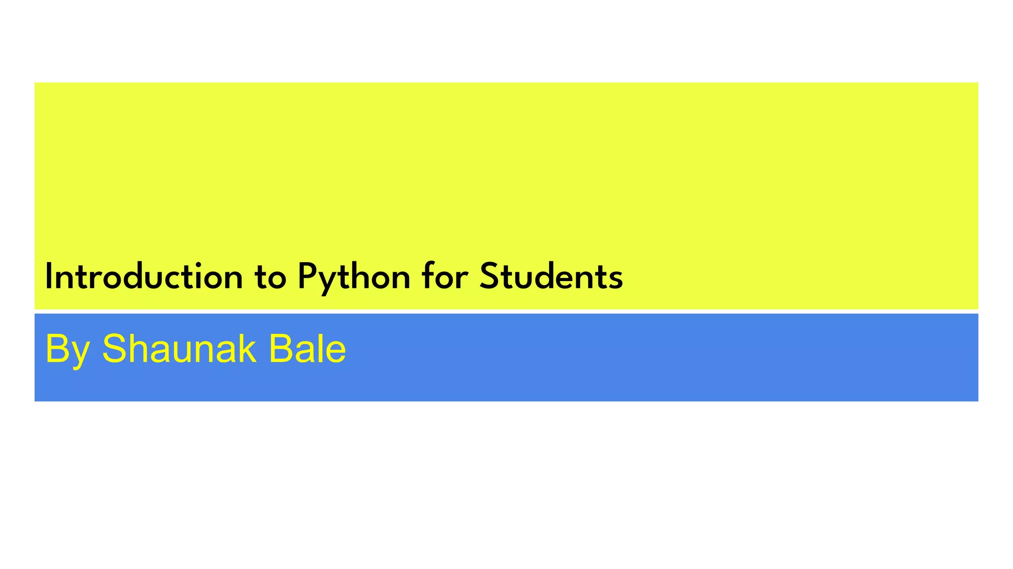 Python Programming Introduction For Students | PPT