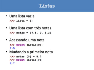 append



          Aumentei
         um vagão na
            lista
 