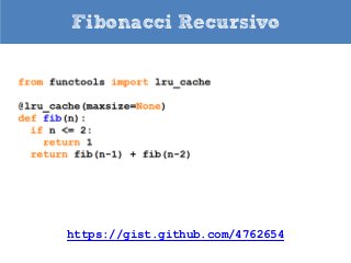 Fibonacci Recursivo




https://gist.github.com/4762654
 