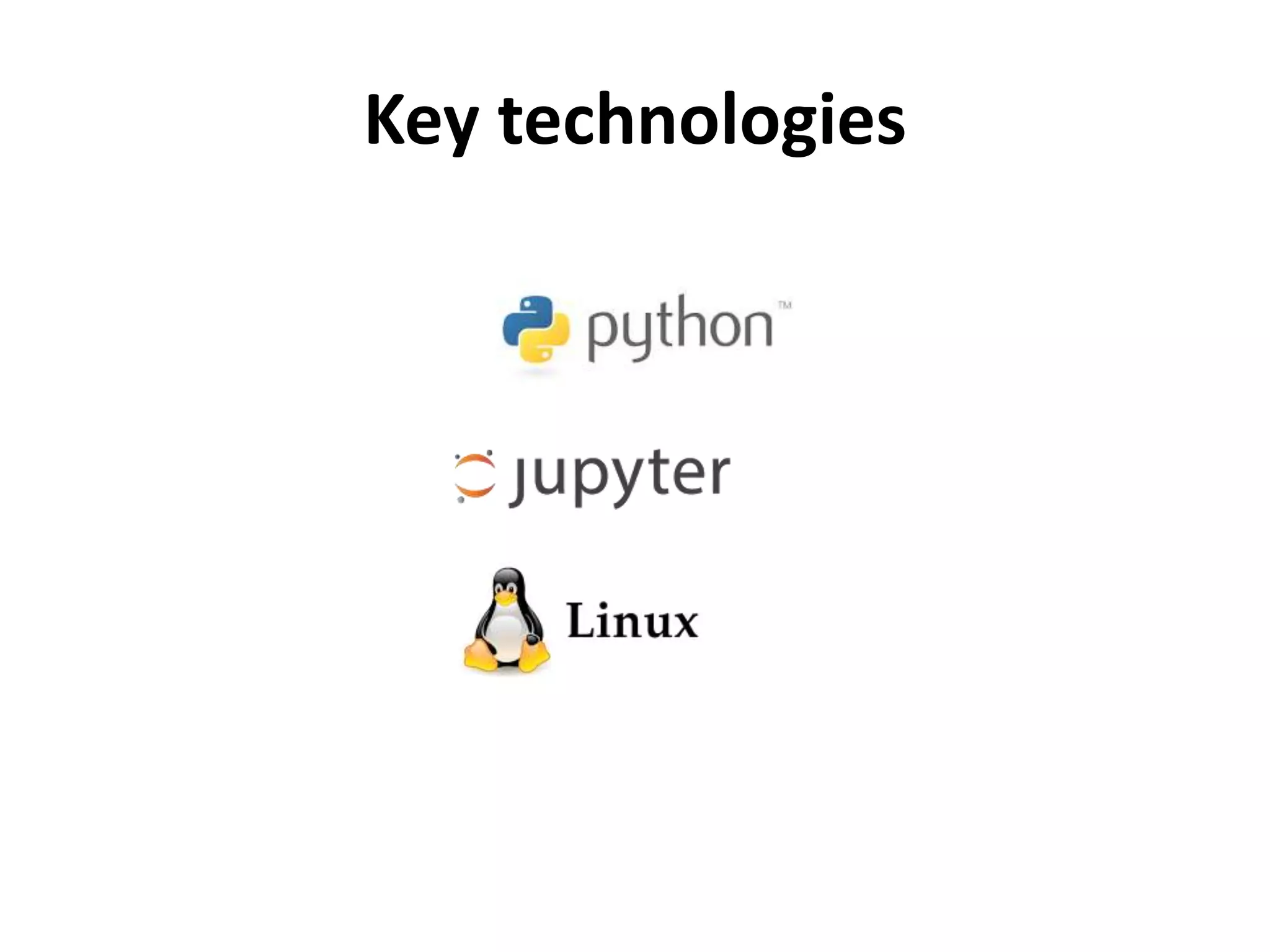 Key technologies
 