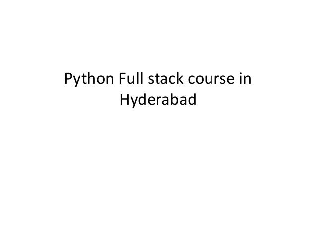Python Full stack course in Hyderabad.pptx | Web Development | Internet