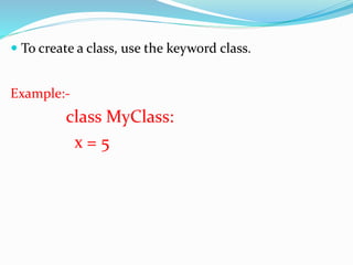 Python Classes and Objects part13 | PPTX