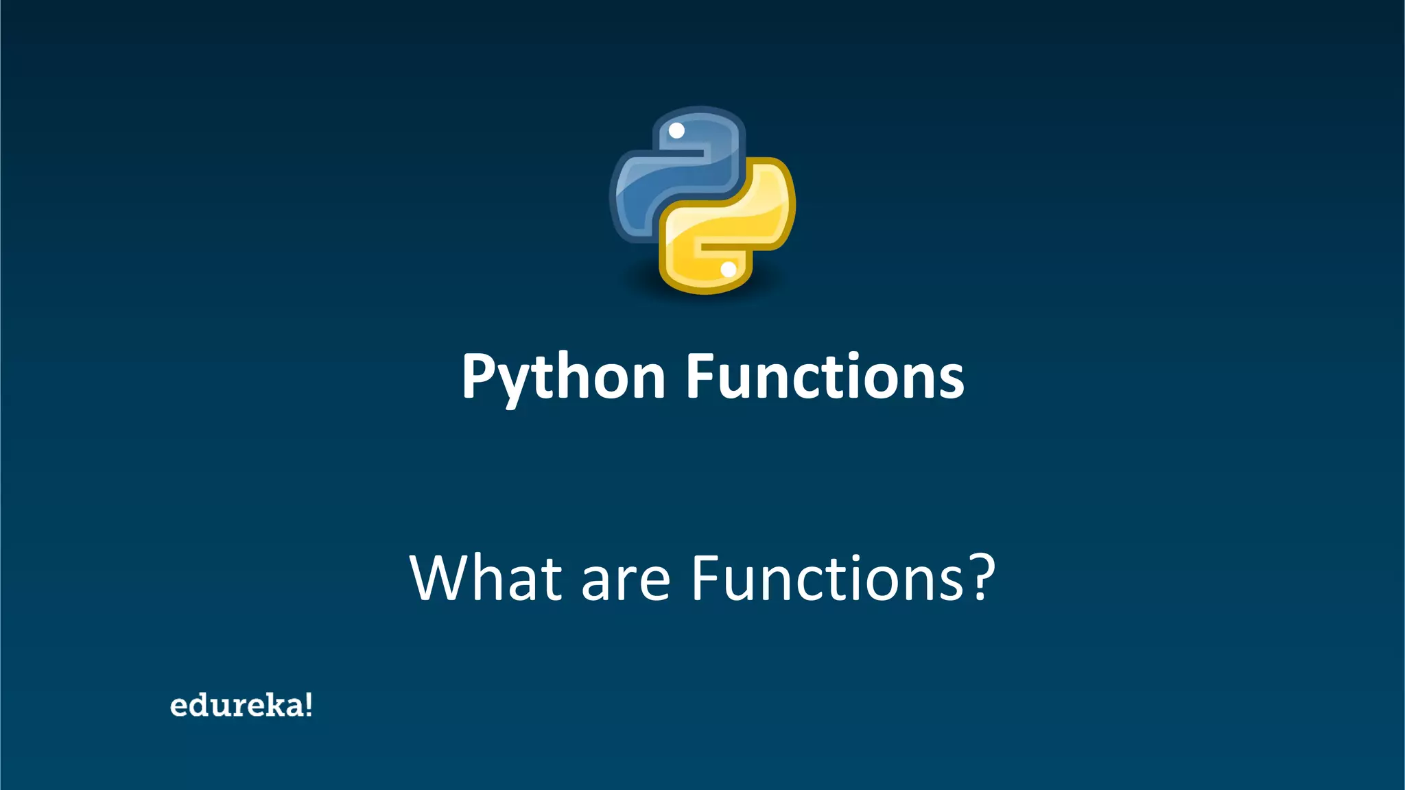 Python Functions Tutorial | Working With Functions In Python | Python ...