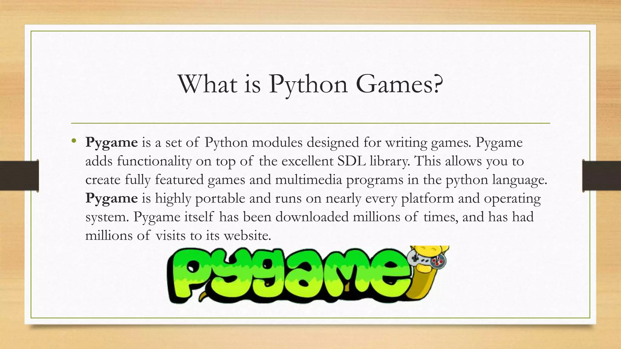 Python games (pygames) | PPT