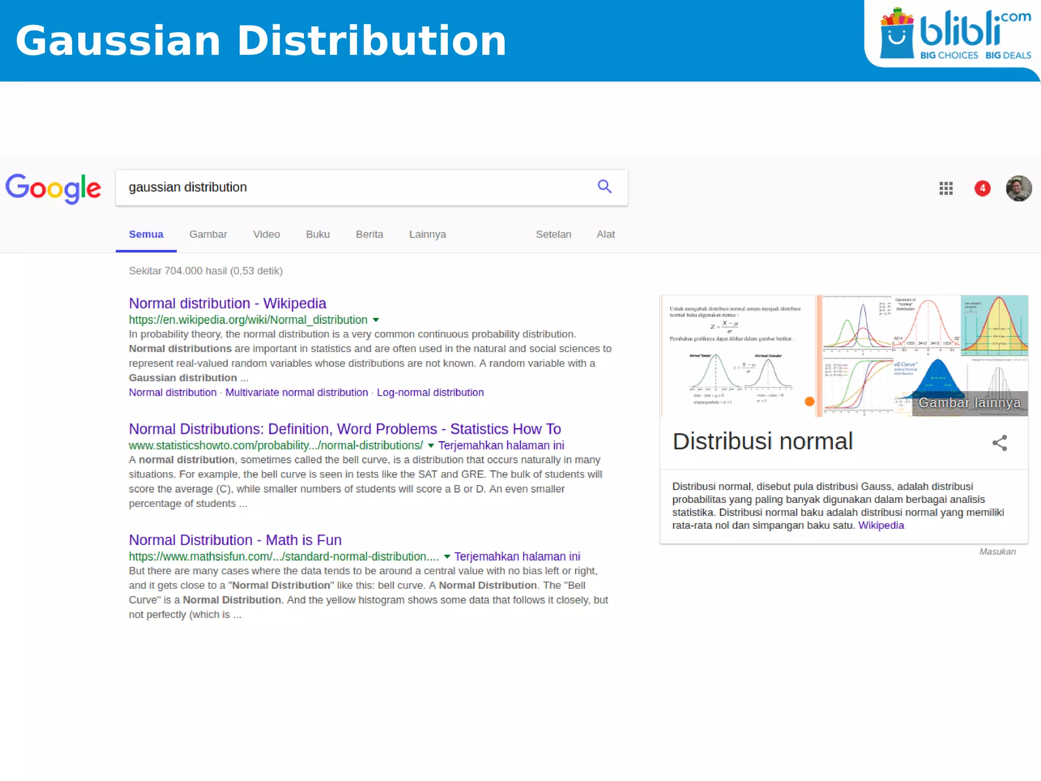 Gaussian Distribution
 