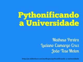 Pythonificando a Universidade 2