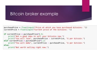 Bitcoin broker example
 