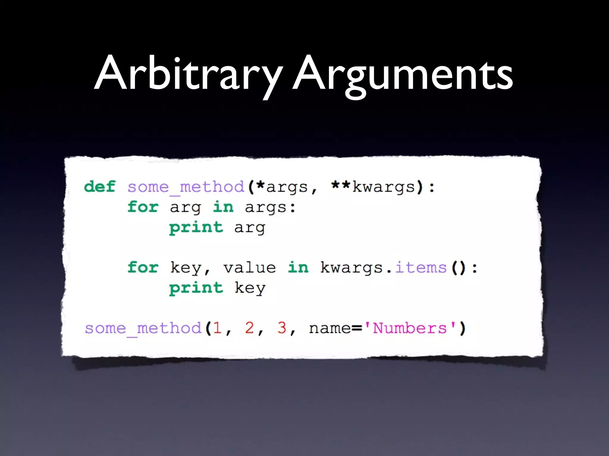 Arbitrary Arguments
 
