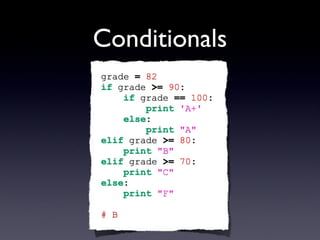 Conditionals
 