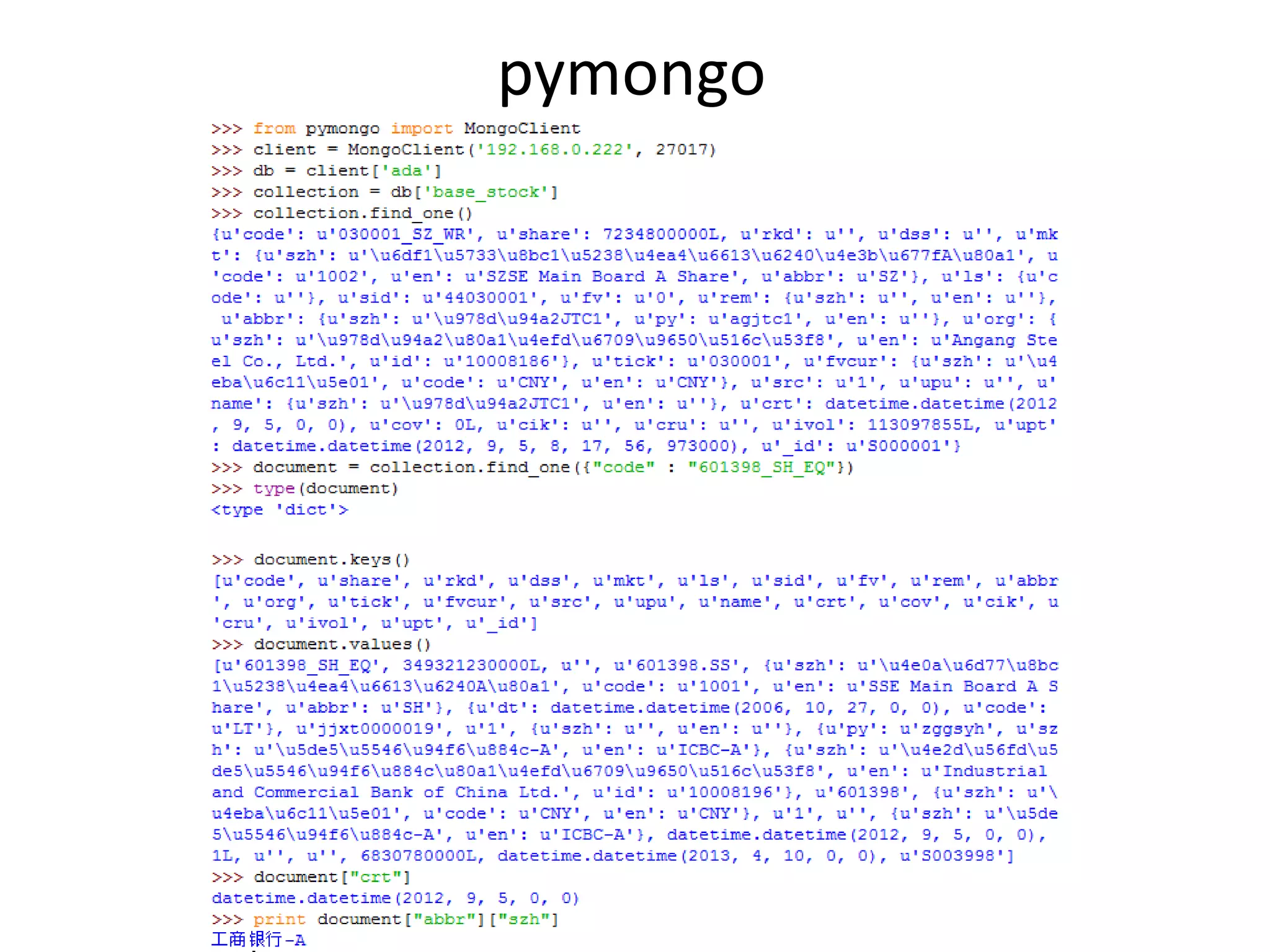 pymongo
 