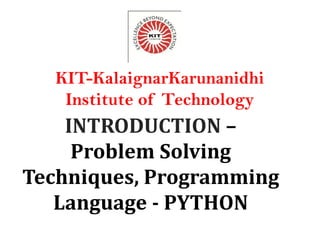 Introduction to Problem Solving Techniques- Python | PPT