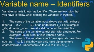 Valid Ariables In Python Python_Introduction&DataType.pptx