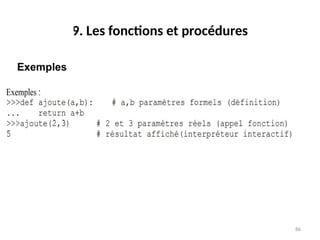 86
9. Les fonctions et procédures
Exemples
 