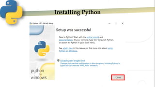 Installing Python
 
