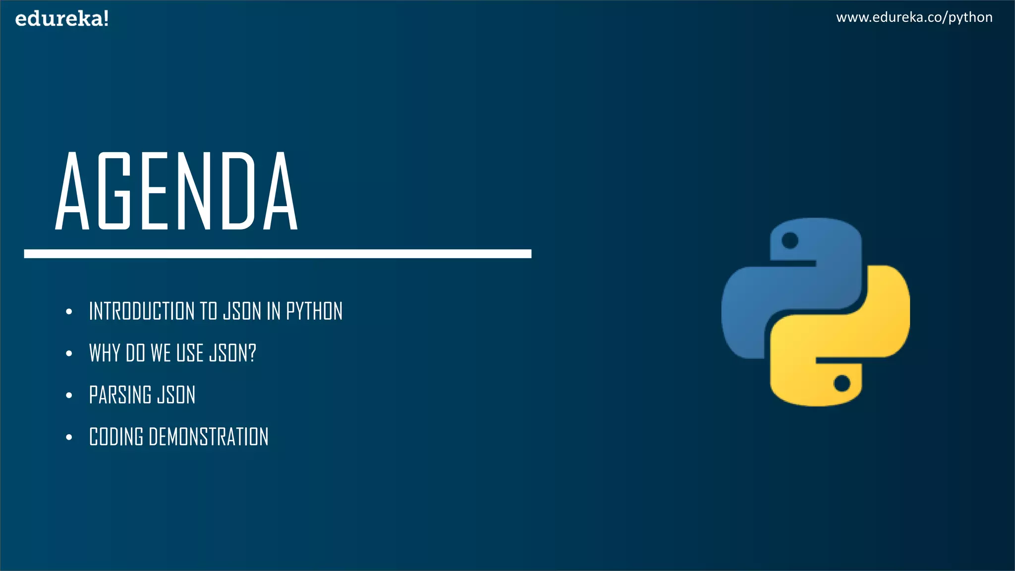 What is Python JSON | Edureka | PPT