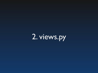 2. views.py
 
