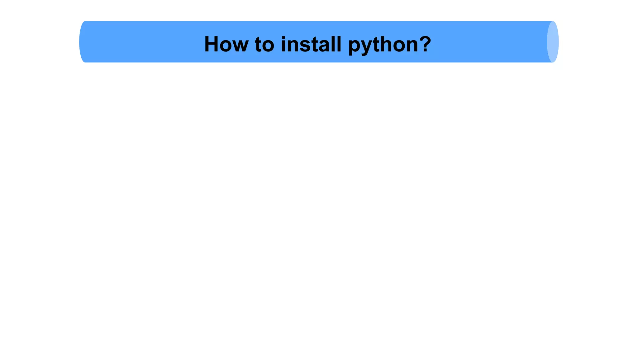 How to install python?
 