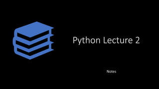 Python Lecture Notes.pptx