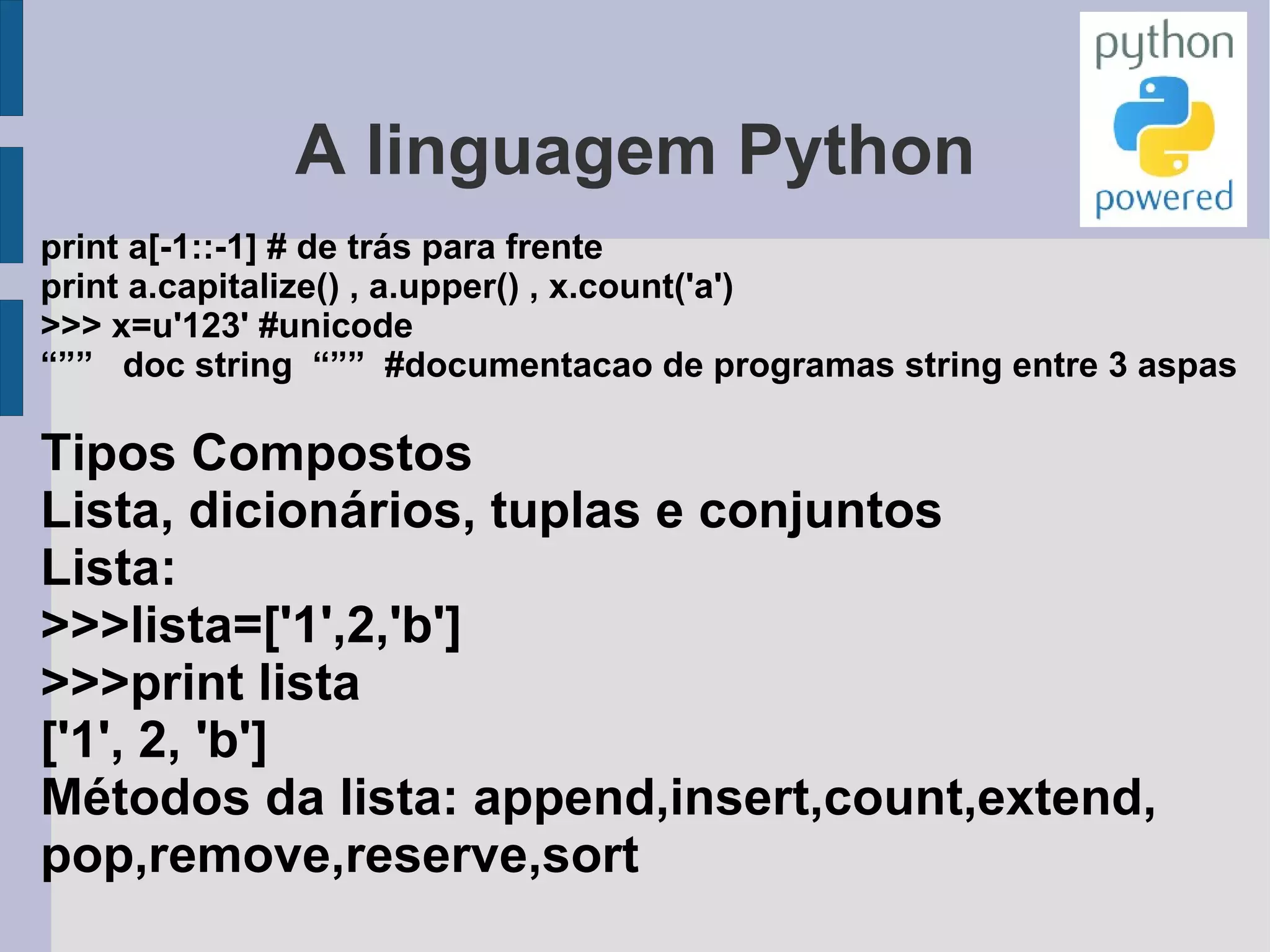 A linguagem Python Instalar a versão para Windows 
