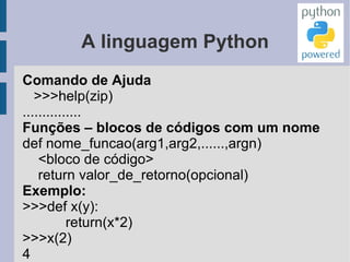 A linguagem Python Palavras reservadas 