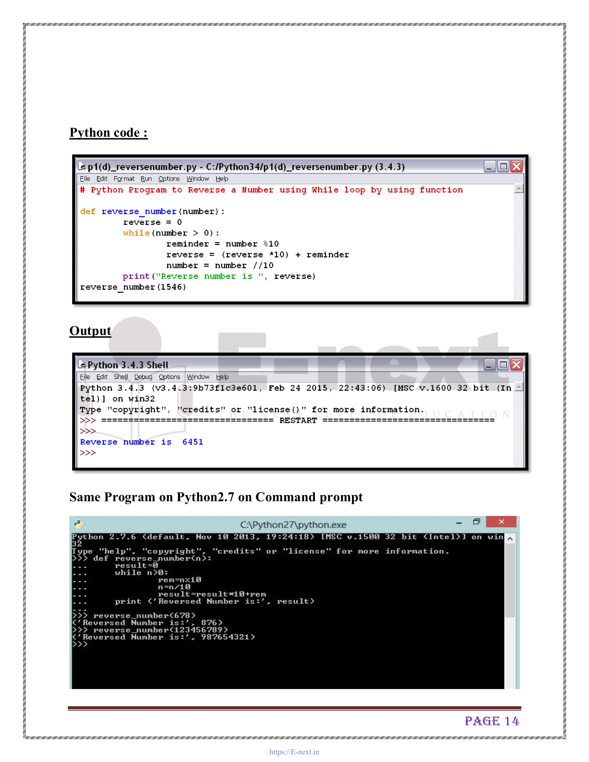 Page 14
Python code :
Output
Same Program on Python2.7 on Command prompt
https://E-next.in
 