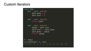 Custom Iterators
 