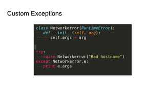 Custom Exceptions
 