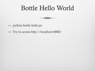 Simple webapps with nginx, uwsgi emperor and bottle | PPT