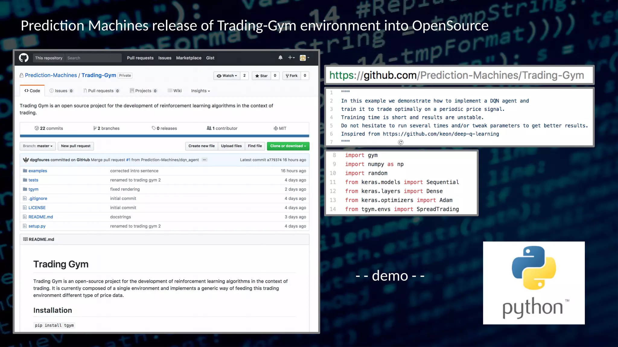 Prediction Machines release of Trading-Gym environment into OpenSource - - demo - - 