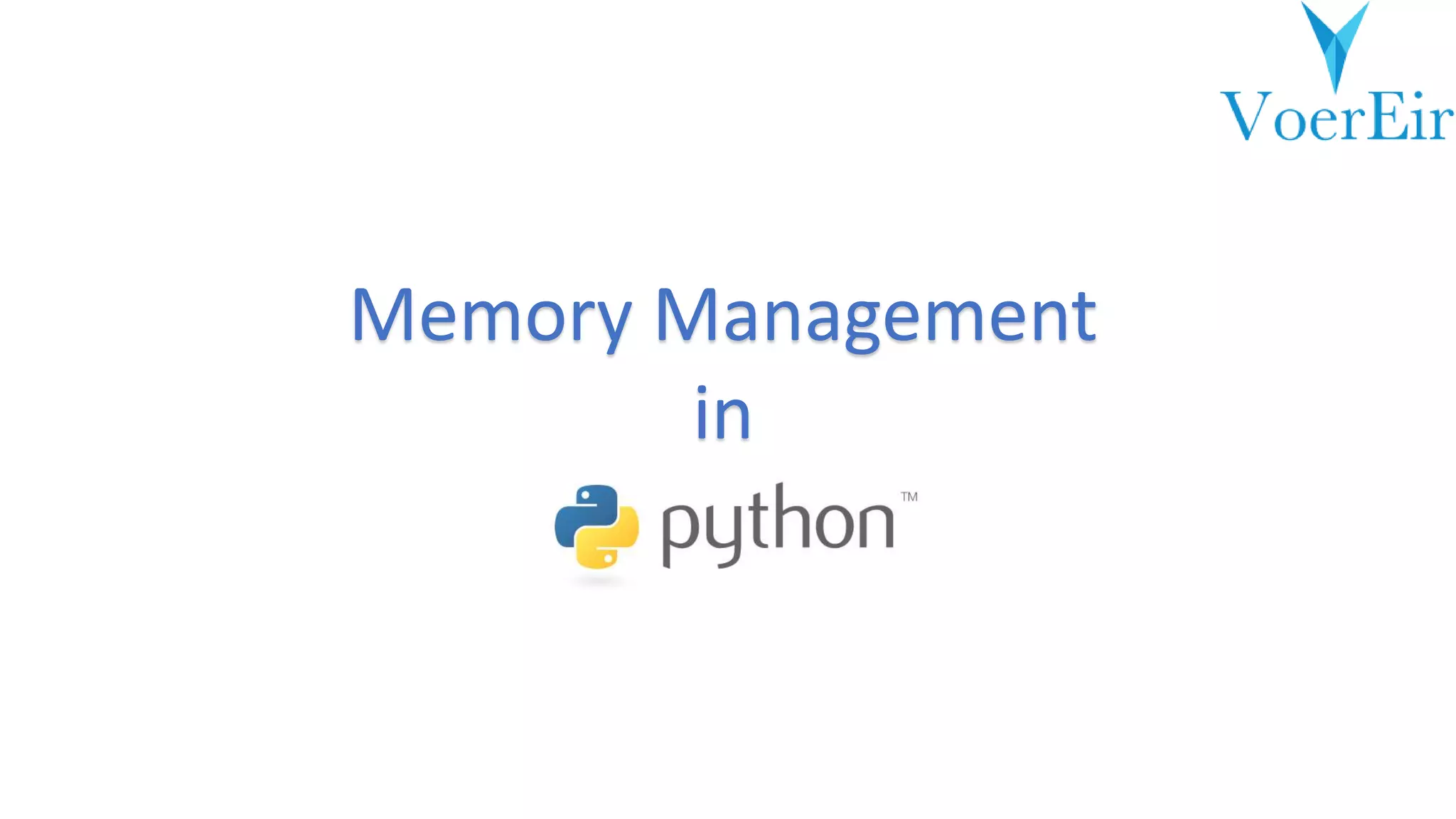 Python Memory Management | PPT