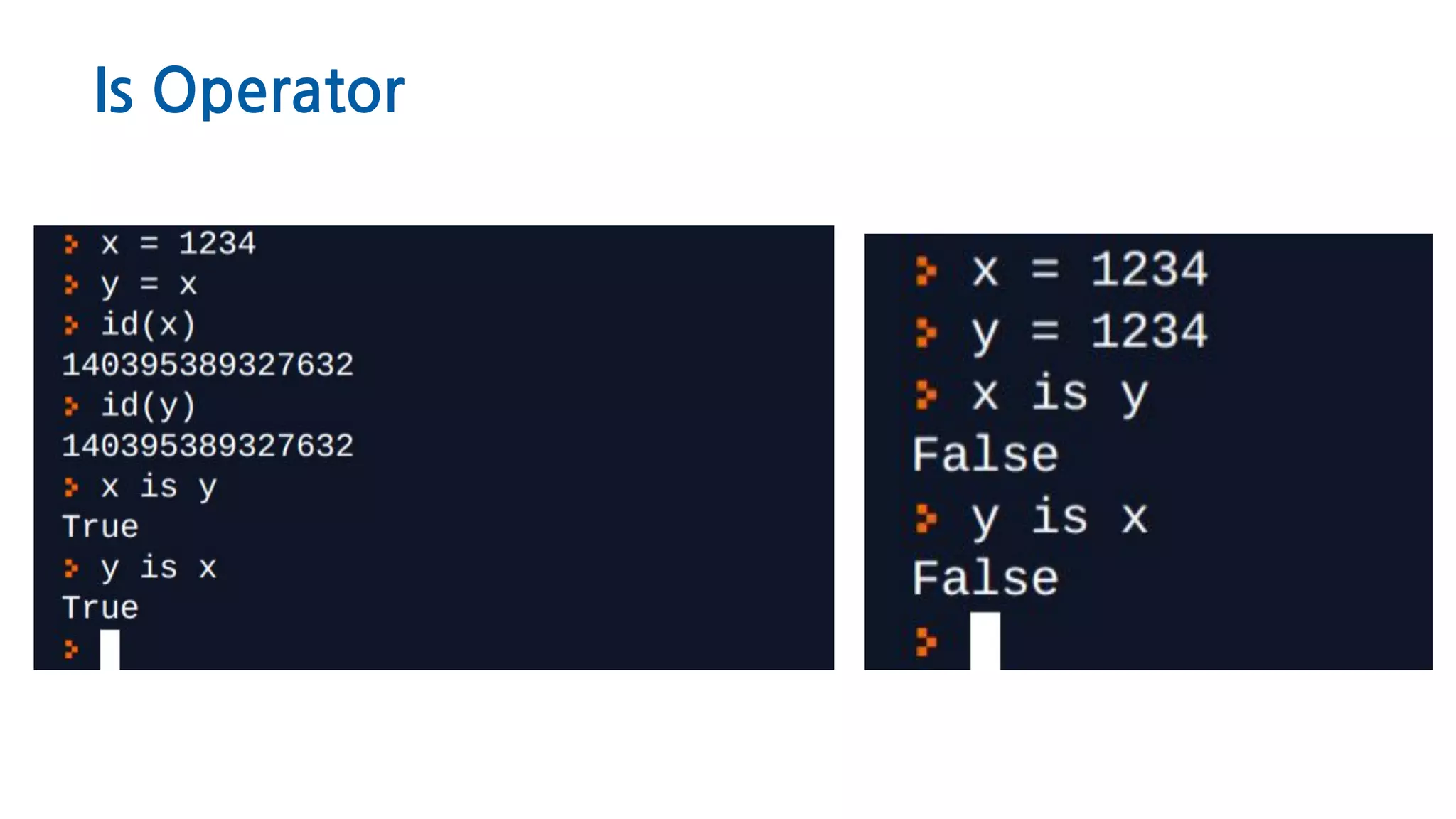 Is Operator
 