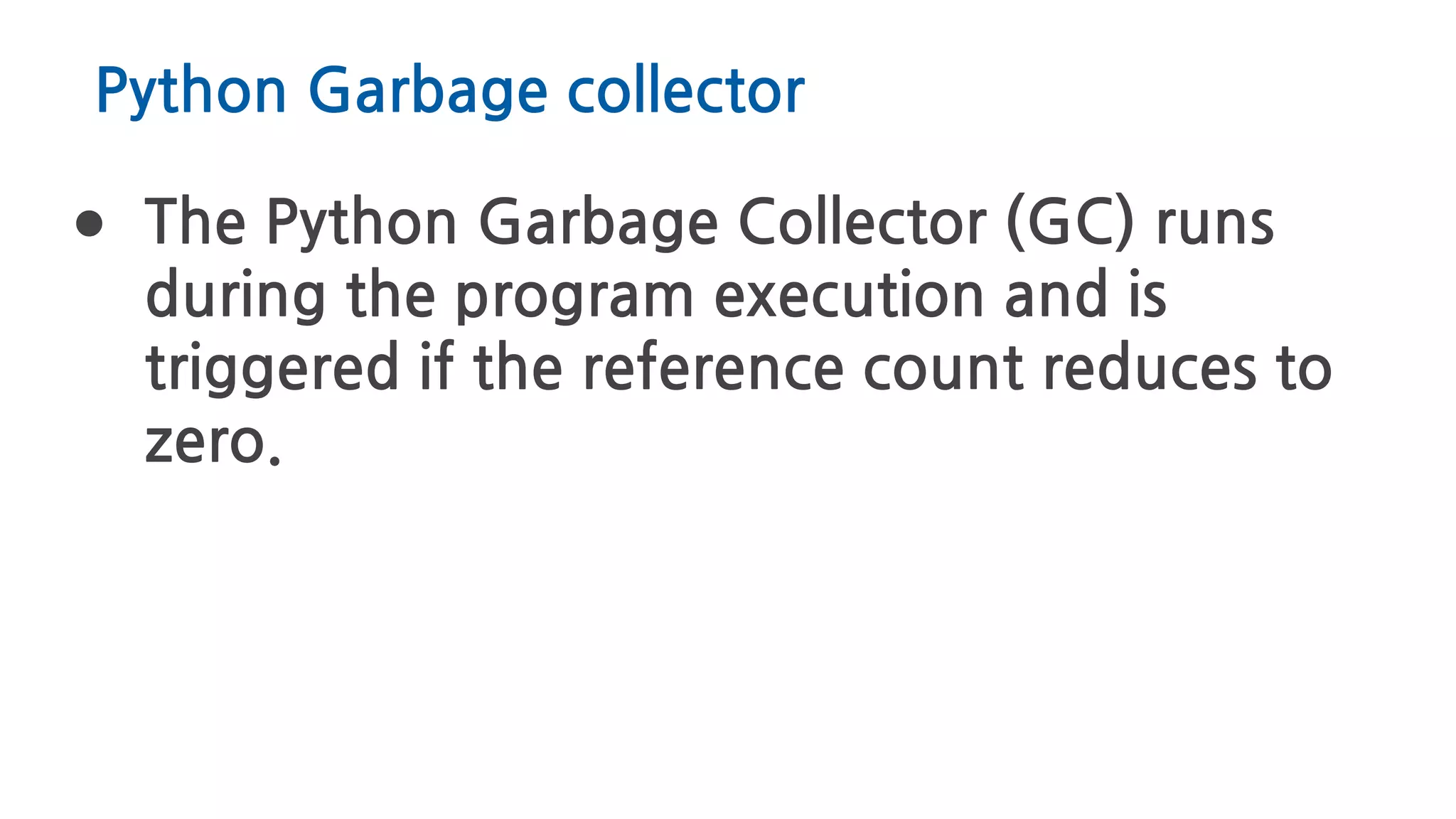 Python memory managment. Deeping in Garbage collector | PPT