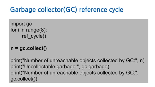 Python memory managment. Deeping in Garbage collector | PPT