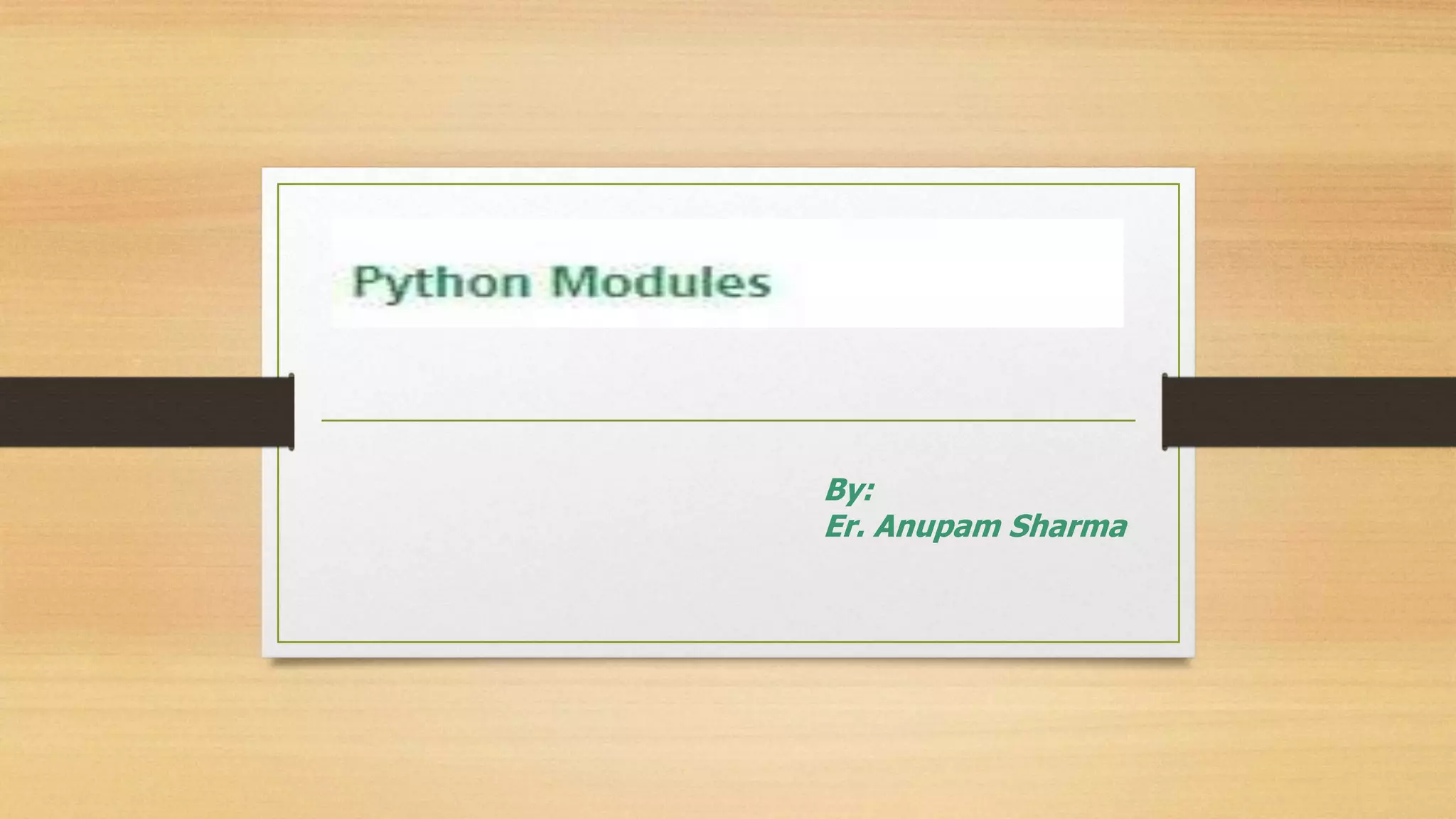 Python Modules .pptx