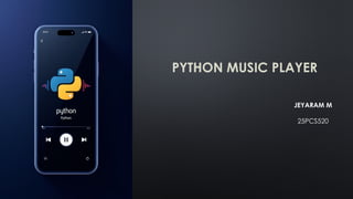 PYTHON MUSIC PLAYER-2.pptx by using pygame | PPTX