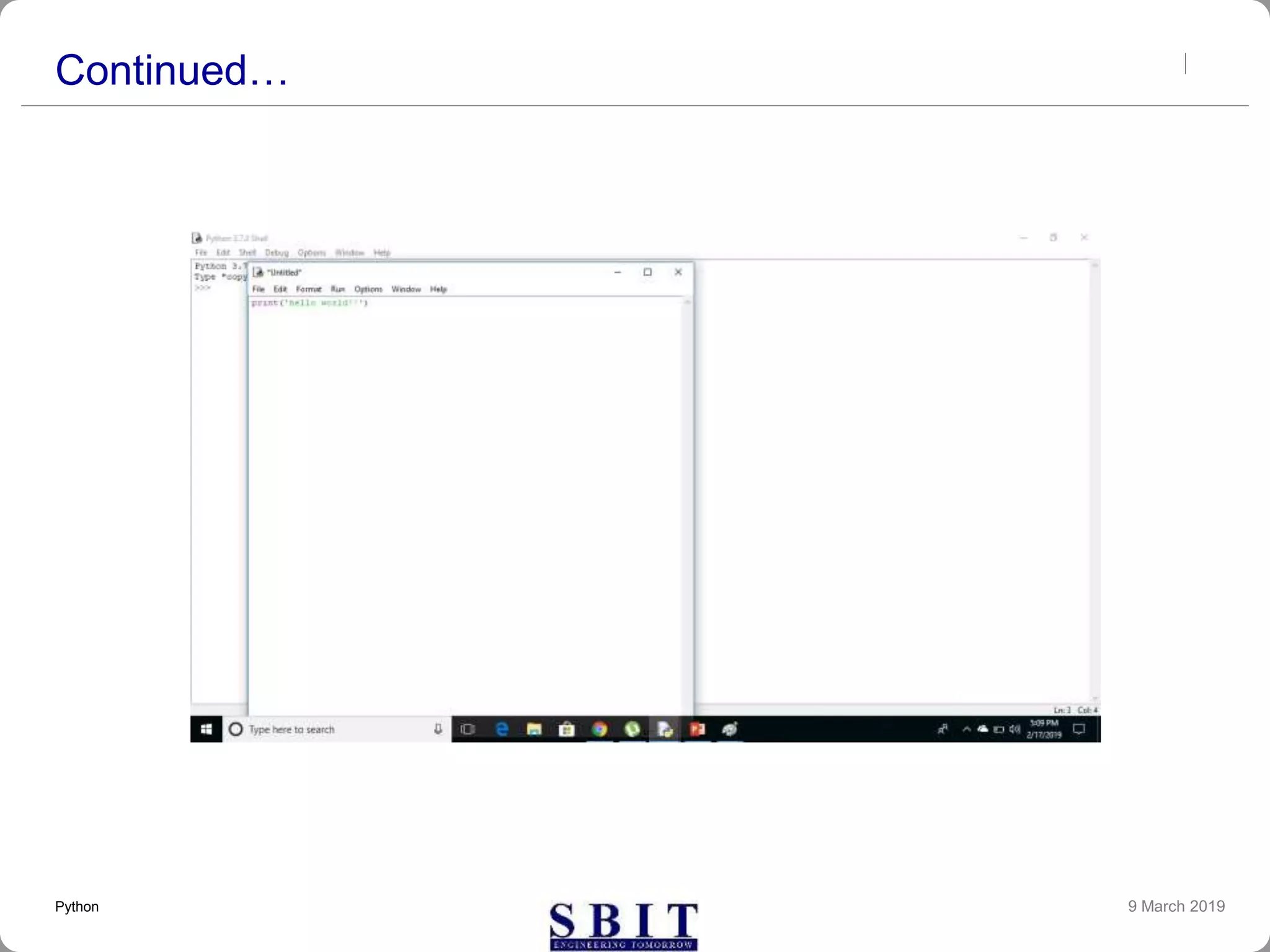 Continued…
9 March 2019Python
 