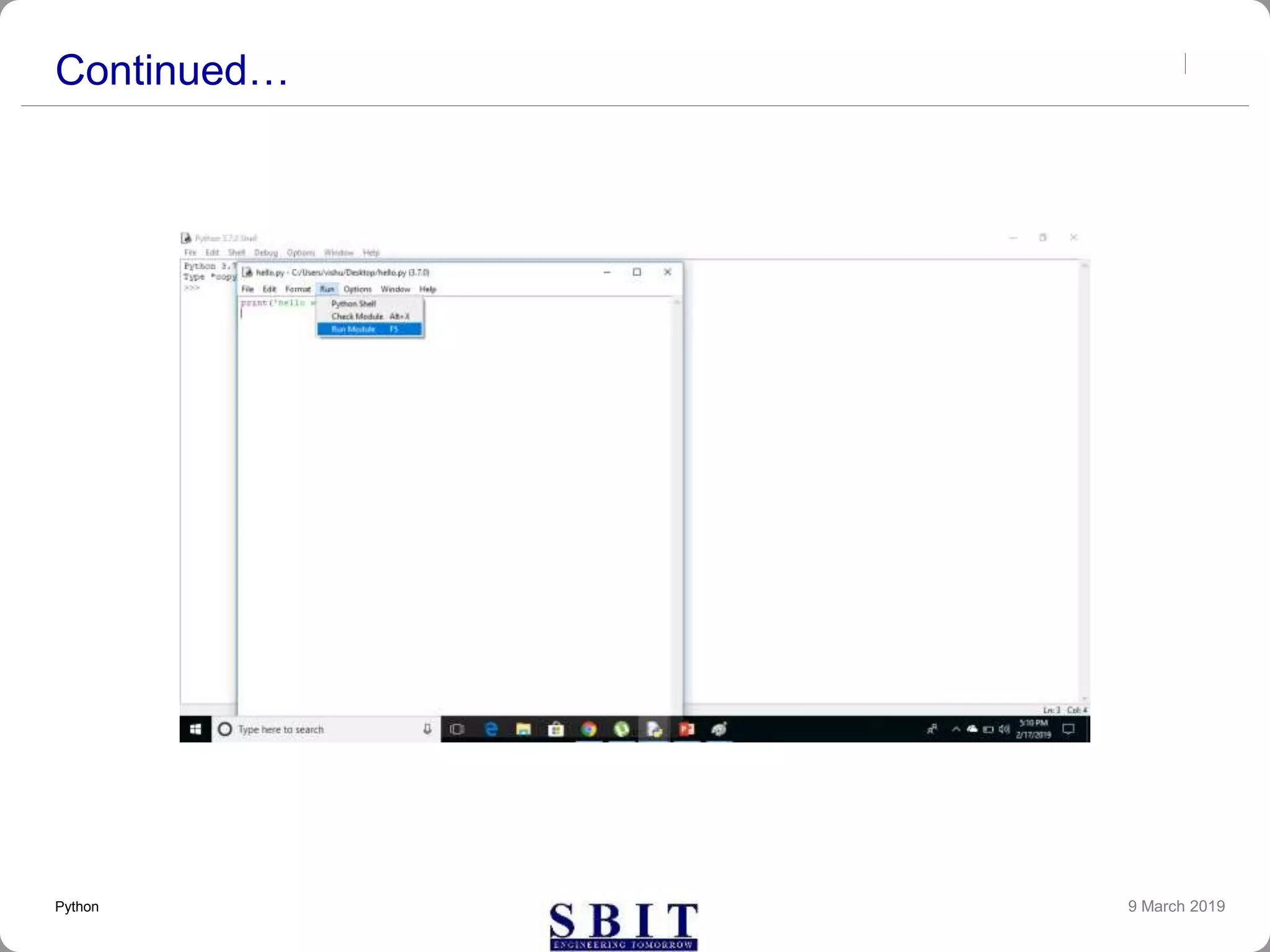 Continued…
9 March 2019Python
 