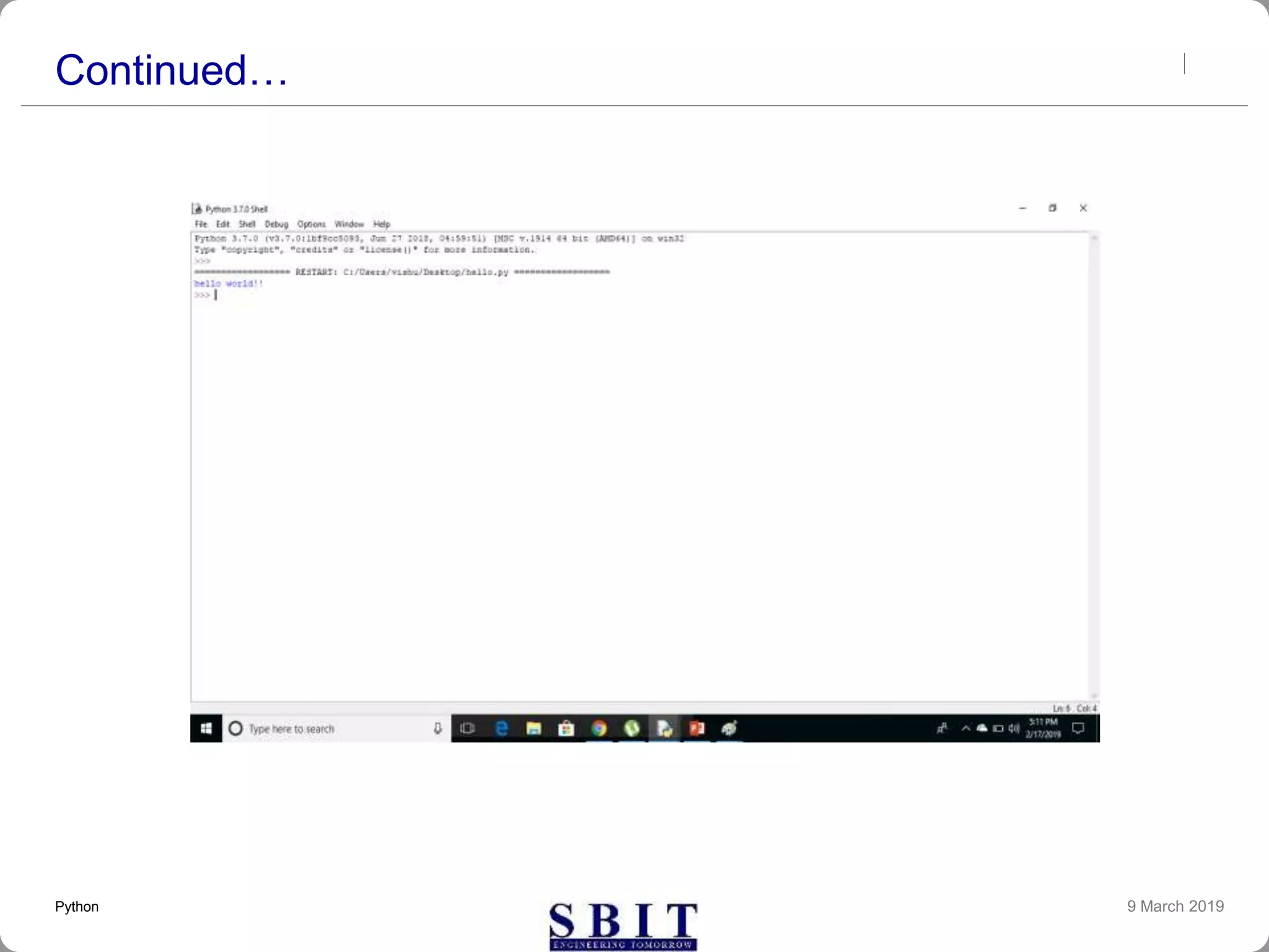 Continued…
9 March 2019Python
 