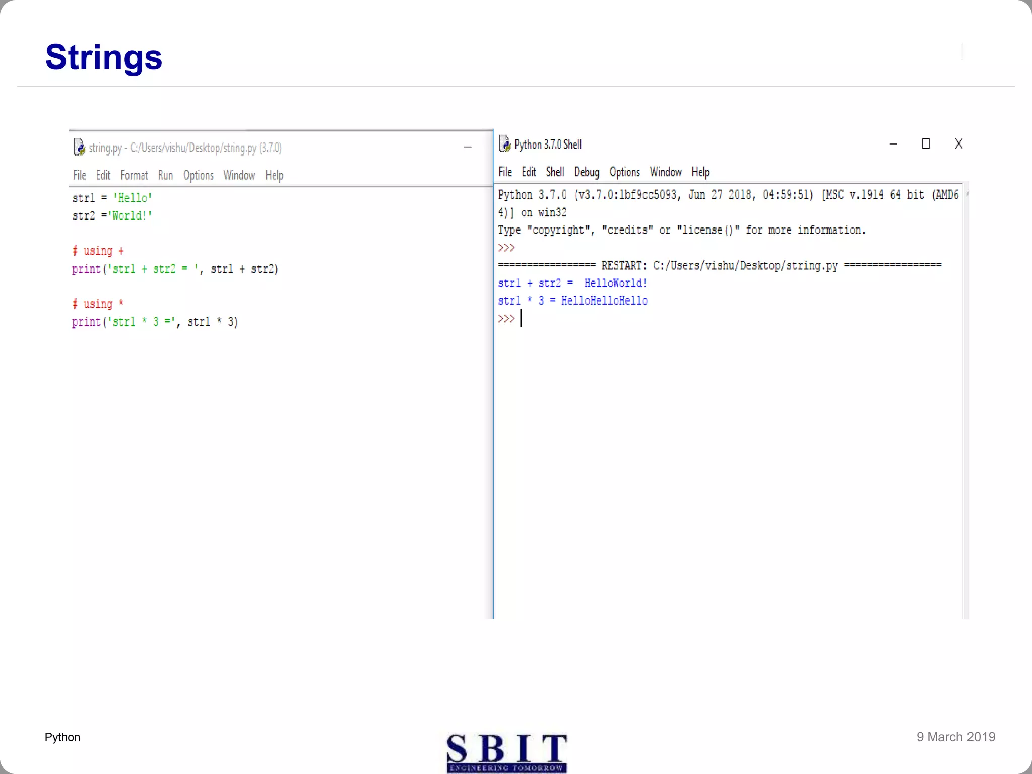 Strings
9 March 2019Python
 
