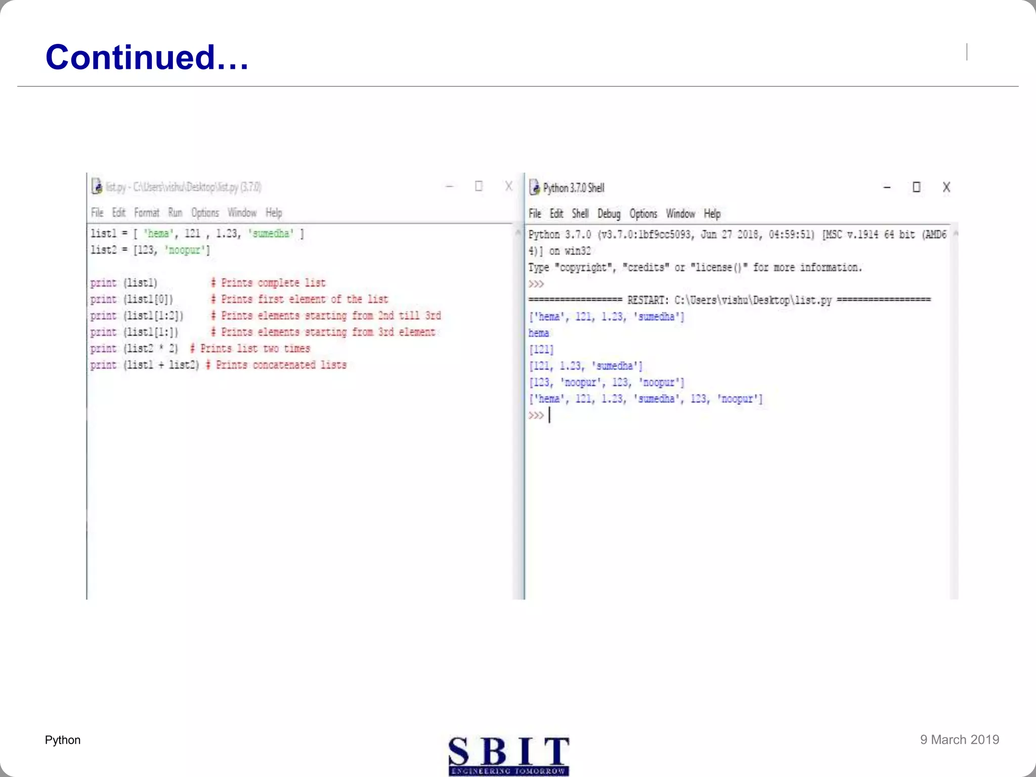 Continued…
9 March 2019Python
 
