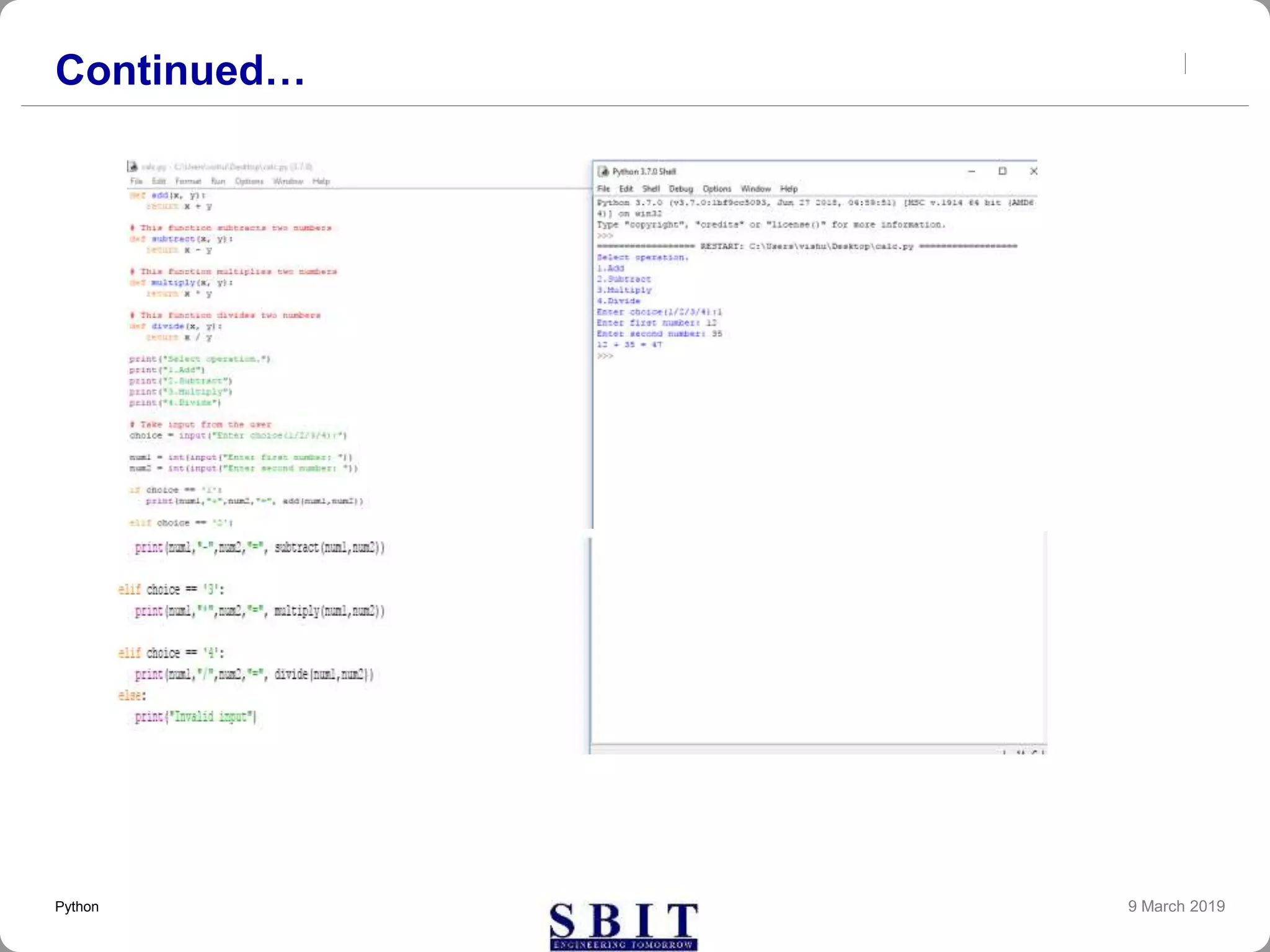 Continued…
9 March 2019Python
 