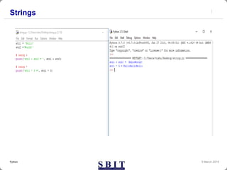 Strings
9 March 2019Python
 