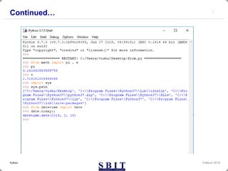 Continued…
9 March 2019Python
 