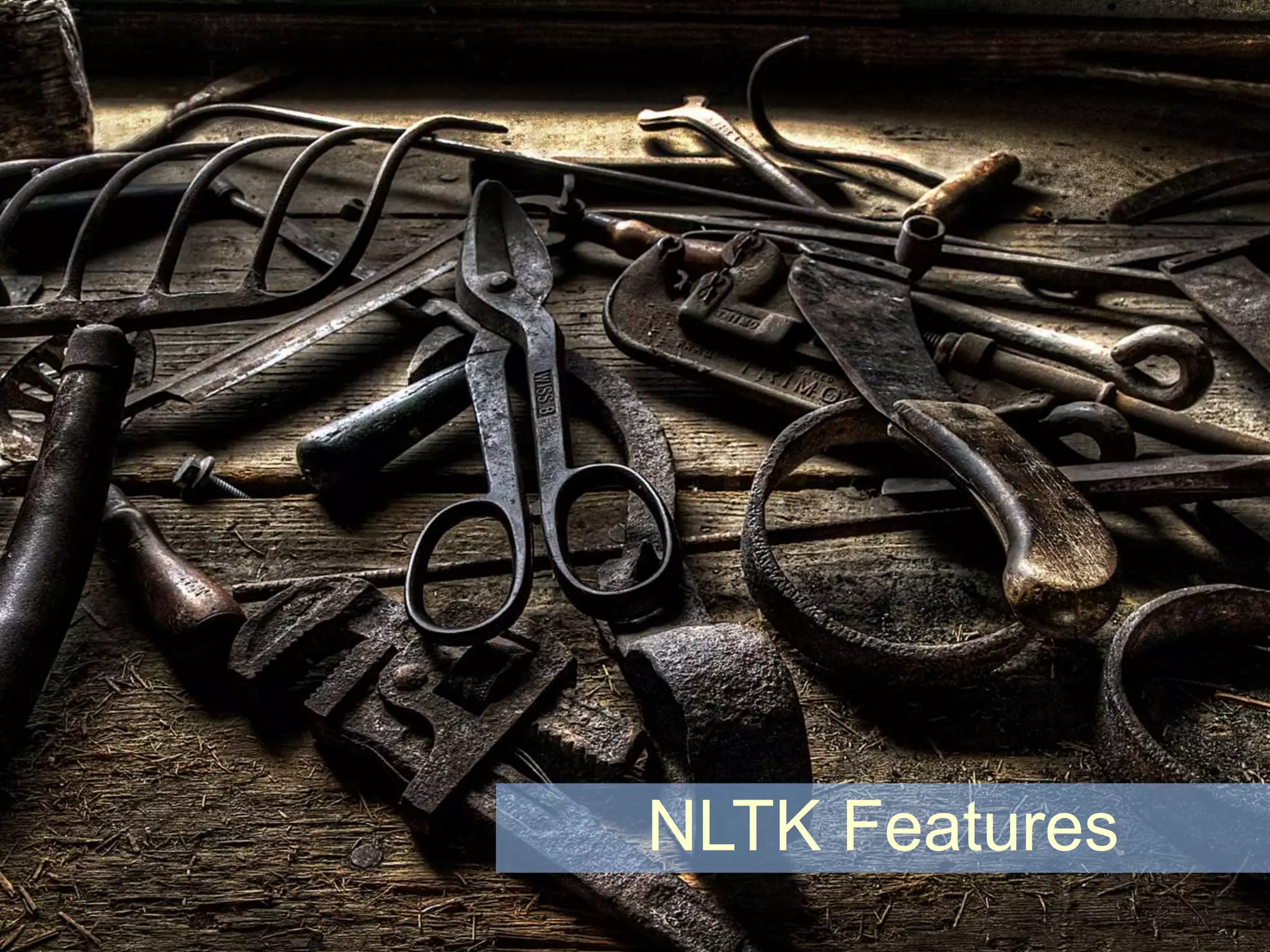 NLTK Features
 