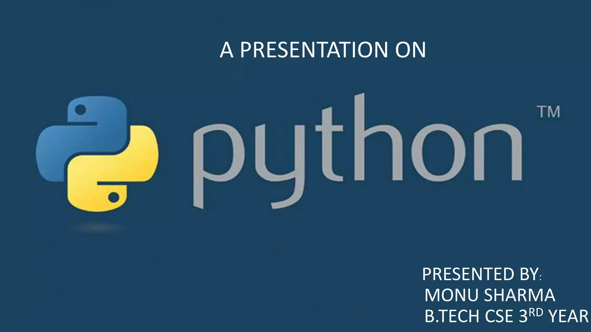 Python presentation by Monu Sharma | PPTX