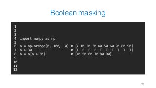Scientific Computing with Python - NumPy | WeiYuan