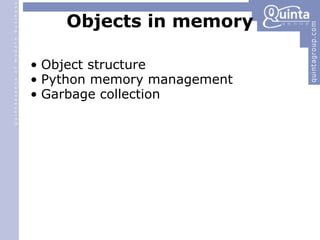 Objects in memory Object structure Python memory management Garbage collection 